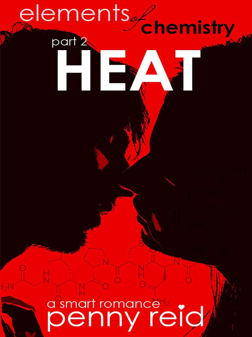 Title details for Heat by Penny Reid - Available